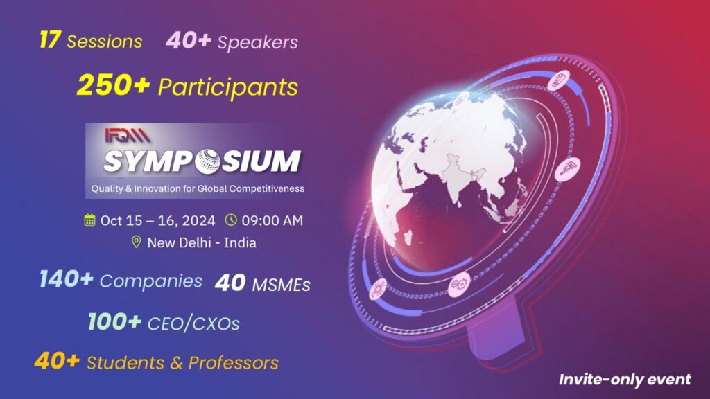 IFQM Symposium, New Delhi, October 2024